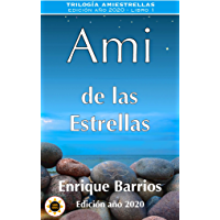 Los mejores  - Ami de las Estrellas (Trilogía Amiestrellas nº 1)